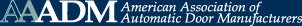 American Association of Automatic Door Manufacturers